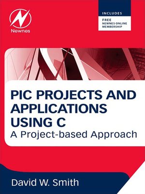 cover image of PIC Projects and Applications using C